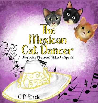 The Mexican Cat Dancer, C P Steele - Gebonden - 9798349402265