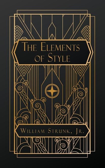 Strunk, W: Elements of Style, William Strunk - Paperback - 9798349414305