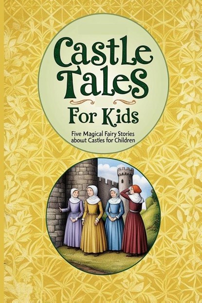 Castle Tales for Kids, Andrew Lang - Paperback - 9798349427879