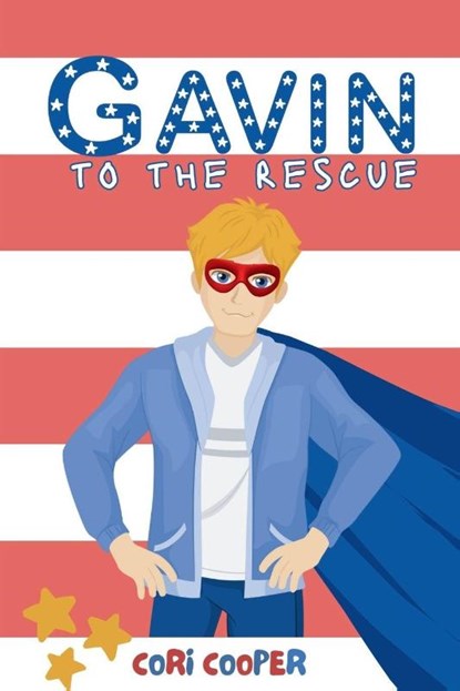 Gavin to the Rescue, Cori Cooper - Paperback - 9798349448232