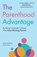 The Parenthood Advantage, Mason Donovan ; Mark Kaplan - Paperback - 9798349453748
