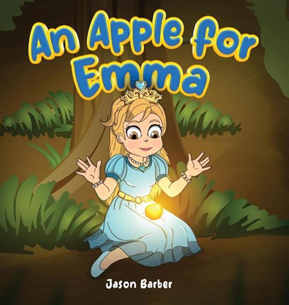 An Apple for Emma, Jason Barber - Gebonden - 9798349460333