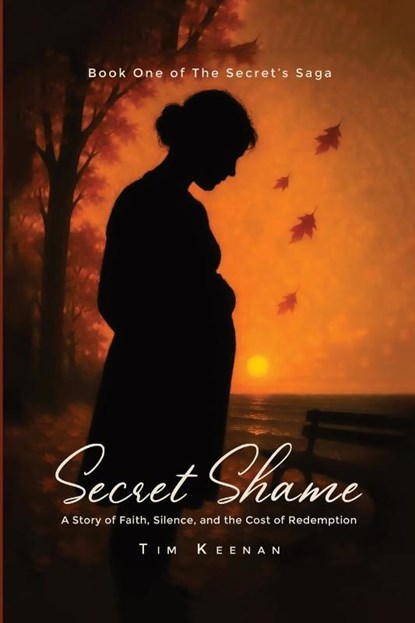 SECRET SHAME, Tim Keenan - Paperback - 9798349465611
