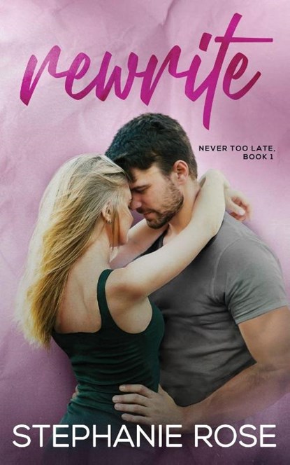 Rewrite, Stephanie Rose - Paperback - 9798349491399