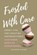Frosted with Care, Cailean Gysler - Paperback - 9798349502415
