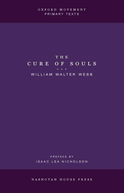 The Cure of Souls, William W Webb - Paperback - 9798349504822