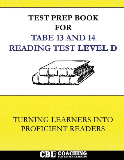 Test Prep Book for TABE 13 and 14 Reading Test Level D, Coaching For Better Learning - Paperback - 9798349506895