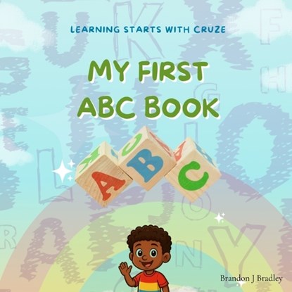 My First ABC & 123 Book, Brandon J Bradley - Paperback - 9798349507984