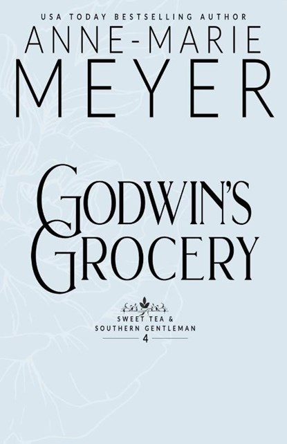 Godwin's Grocery, Anne-Marie Meyer - Paperback - 9798349513695