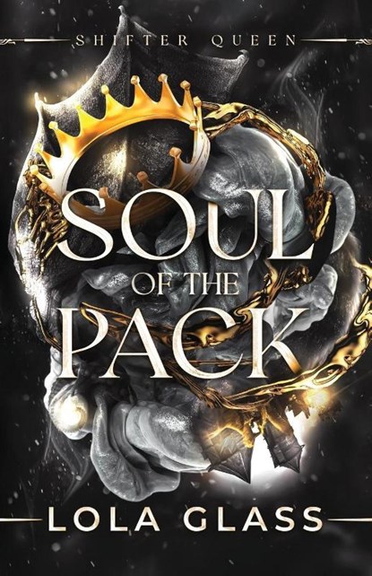 Soul of the Pack, Lola Glass - Paperback - 9798349513985