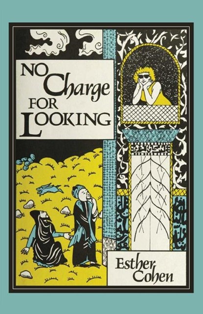 No Charge for Looking, Esther Cohen - Paperback - 9798349545580