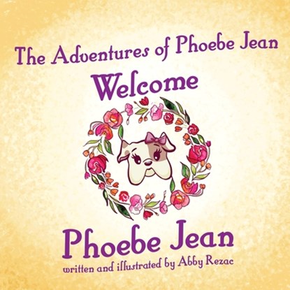 The Adventures of Phoebe Jean, Abby Rezac - Paperback - 9798349549045