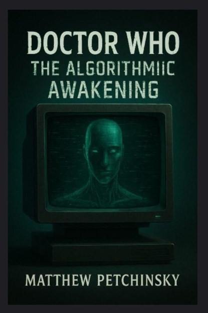 Doctor Who, Matthew Petchinsky - Paperback - 9798349551253