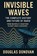 Invisible Waves, Douglas Donovan - Paperback - 9798349559600