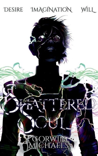 Shattered Soul, Corwin Michaels - Gebonden - 9798349564116