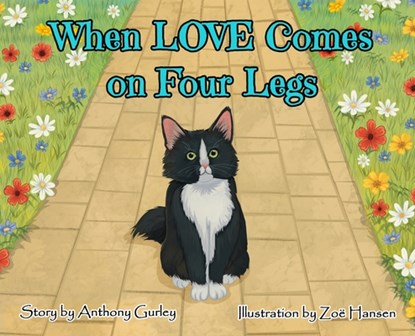 When LOVE Comes on Four Legs: Premium Legacy Edition, Anthony E. Gurley - Gebonden - 9798349569647