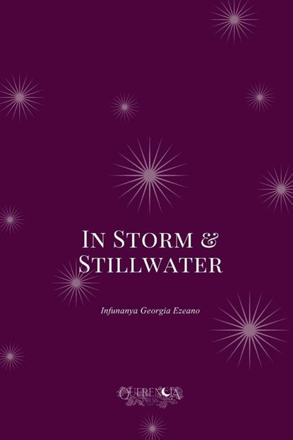 In Storm & Stillwater, Ifunanya Georgia Ezeano - Paperback - 9798349575815