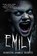 Emily, Wrath James White - Paperback - 9798349577369