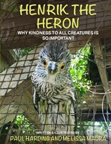 Henrik the Heron - Paul Harding - 9798349583278