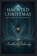 Haunted Christmas, Matthew Petchinsky - Paperback - 9798349602870