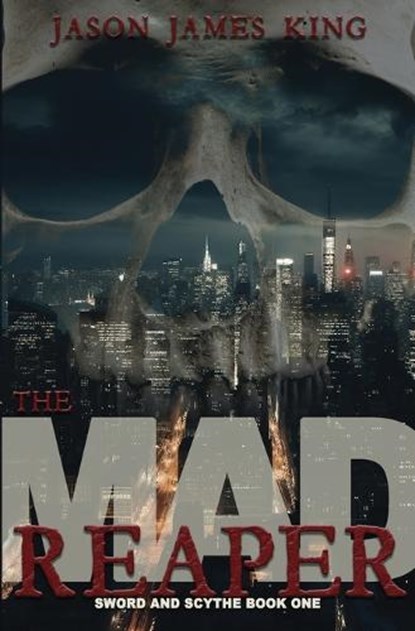 Mad Reaper, Jason James King - Paperback - 9798349606885
