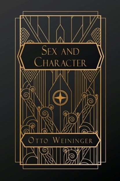 Sex and Character, Otto Weininger - Paperback - 9798349607004