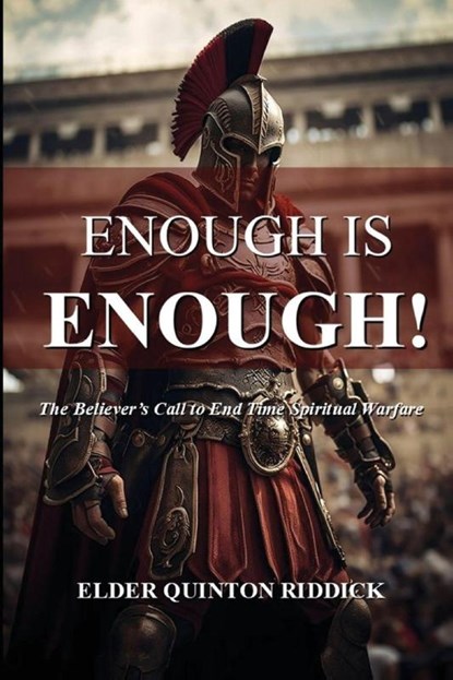 Enough is Enough!, Quinton Riddick - Paperback - 9798349608537