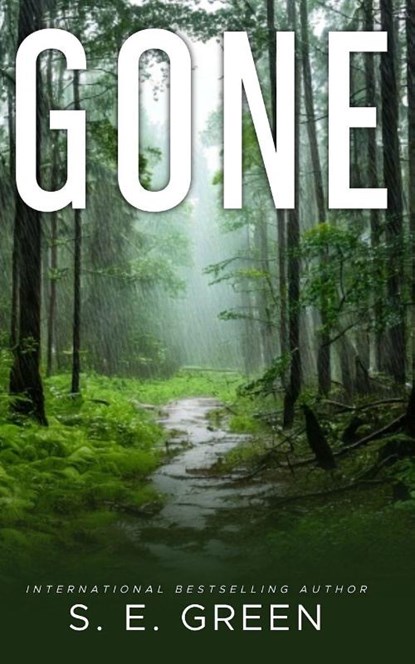 Gone, S. E. Green - Paperback - 9798349634307