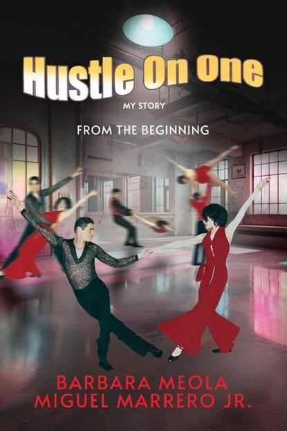 Hustle On One, Barbara Meola - Paperback - 9798349648342