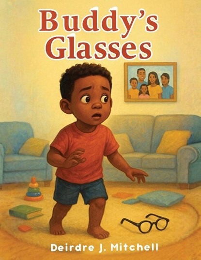 Buddy's Glasses, Deirdre J. Mitchell - Paperback - 9798349650031