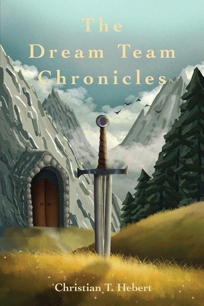The Dream Team Chronicles, Christian T. Hebert - Paperback - 9798349664779
