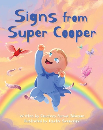 Signs from Super Cooper, Courtney Johnson - Paperback - 9798349665813