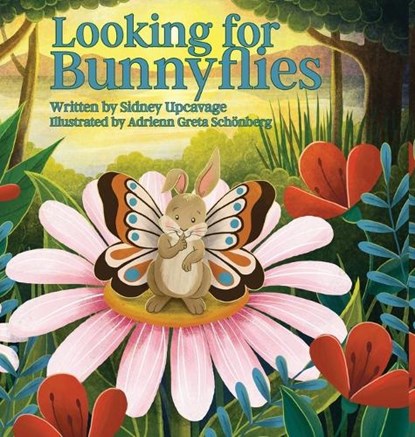Looking for Bunnyflies, Sidney Upcavage - Gebonden - 9798349671814