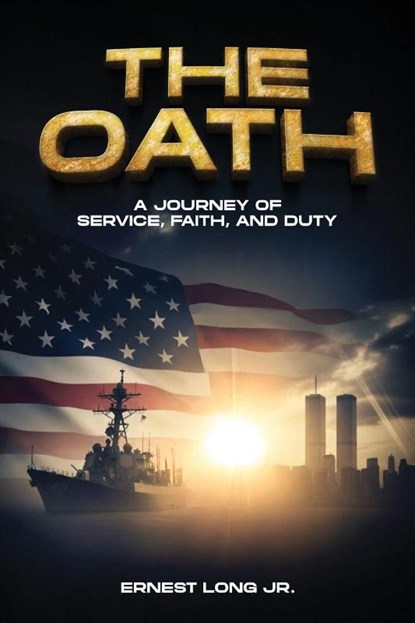 The Oath, Ernest Long Jr - Paperback - 9798349671944