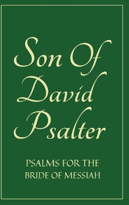 Son Of David Psalter: Psalms for the Bride of Messiah, Izzy Avraham - Gebonden - 9798349688492