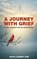 A Journey With Grief, David Laubert - Paperback - 9798349698446