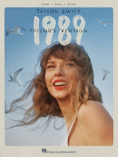 Taylor Swift - 1989 (Taylor's Version): Piano/Vocal/Guitar S, Taylor Swift - Gebonden - 9798350110630