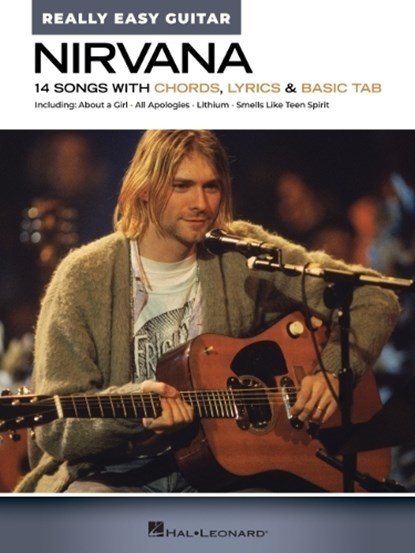 Nirvana - Really Easy Guitar: 14 Songs with Chords, Lyrics & Basic Tab, Nirvana - Gebonden - 9798350120851