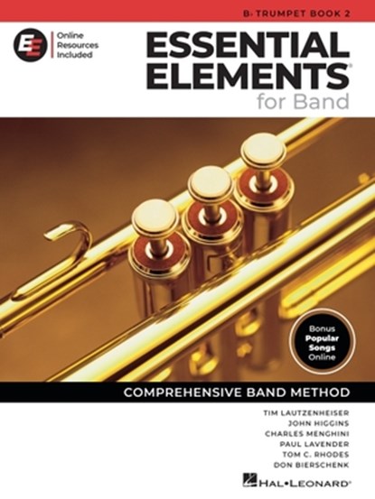 Lautzenheiser, T: Essential Elements for Band - BB Trumpet B, Tim Lautzenheiser ; Paul Lavender ; Charles Menghini ; John Higgins - Paperback - 9798350136814