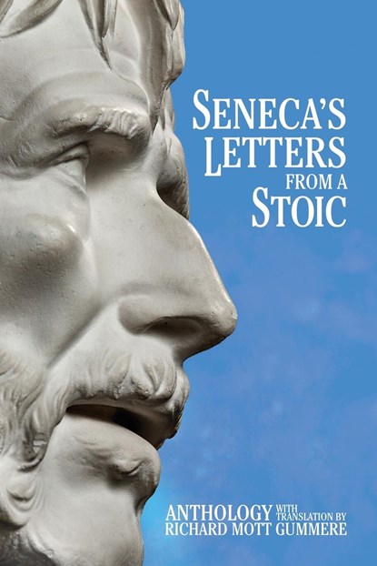 Seneca's Letters from a Stoic, Lucius Annaeus Seneca - Paperback - 9798350500417