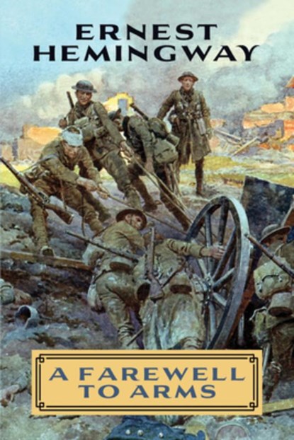 A Farewell to Arms, Ernest Hemingway - Paperback - 9798350501223