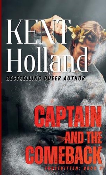 Captain and the Comeback, Kent Holland - Paperback - 9798350759457