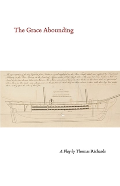 The Grace Abounding, Thomas Richards - Paperback - 9798350993394