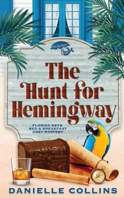 The Hunt for Hemingway, Danielle Collins - Paperback - 9798351137223
