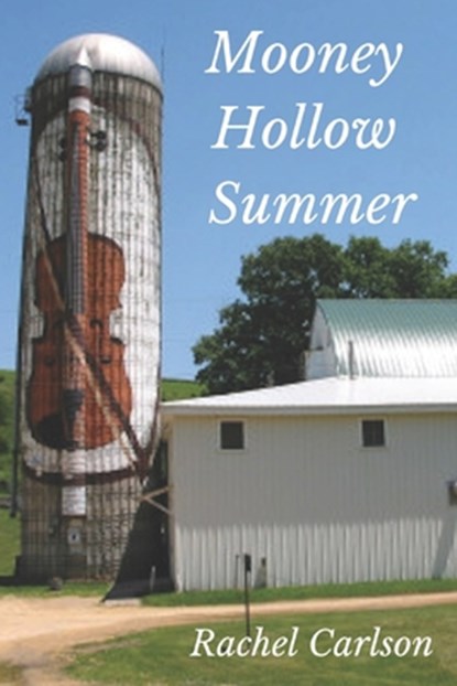 Mooney Hollow Summer, Rachel Carlson - Paperback - 9798352324073