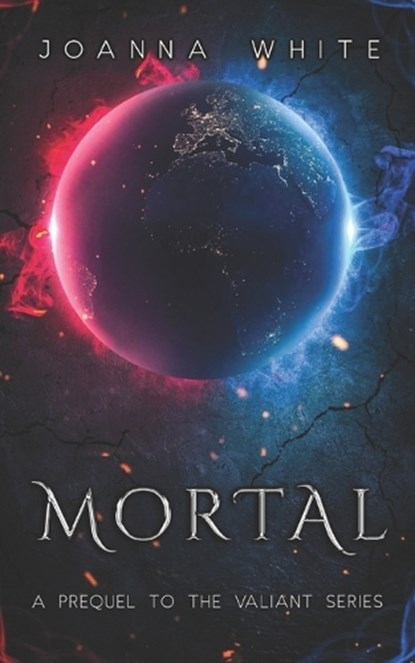 Mortal, Joanna White - Paperback - 9798352441947