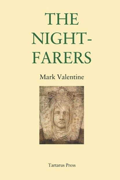 The Nightfarers, VALENTINE,  Mark - Paperback - 9798353031475