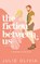 The Fiction Between Us, Julie Olivia - Paperback - 9798353058403