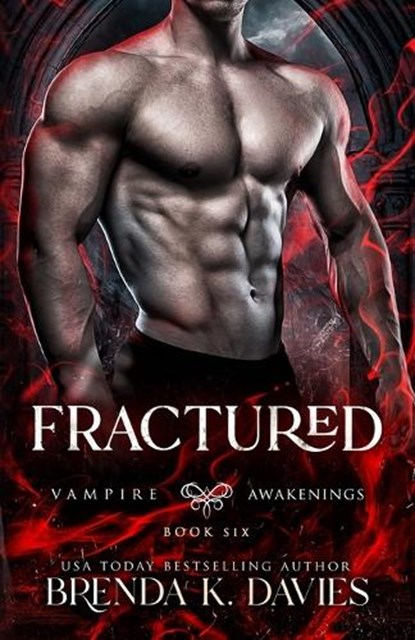 Fractured (Vampire Awakenings, Book 6), Hot Tree Editing - Paperback - 9798355187866