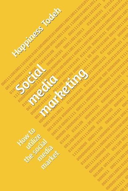 Social media marketing, Jane Austine Ray ; Happiness Todeh - Paperback - 9798355476656